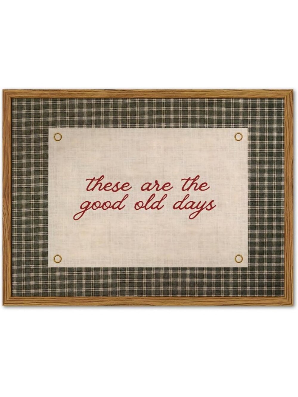 Vintage Inspirational Wall Art - "These Are The Good Old Days" Print, Retro